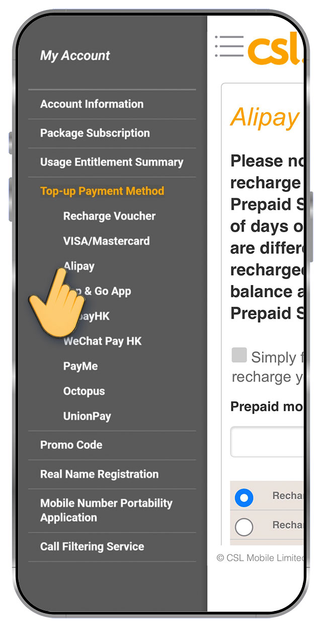 1. Go to prepaid.hkcsl.com, select “Top-up Payment Method”, select “Alipay”